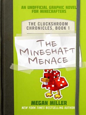 cover image of The Mineshaft Menace: an Unofficial Graphic Novel for Minecrafters
